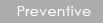 Preventive Dentistry