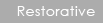 Restorative Dentistry